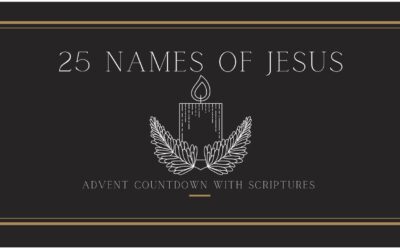 Advent Countdown – The 25 Names of Jesus